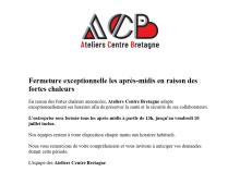 Fermeture exceptionnelle les après-midis en raison des fortes chaleurs